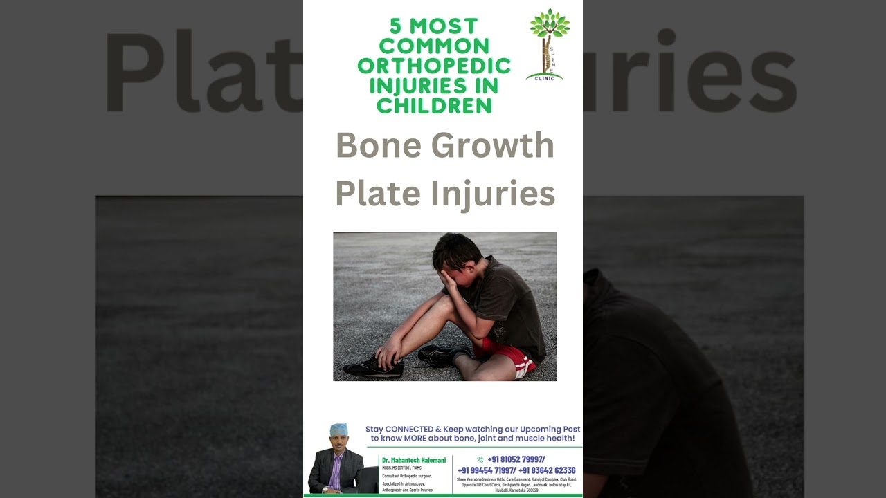 list of 5 most common orthopedic injuries in children