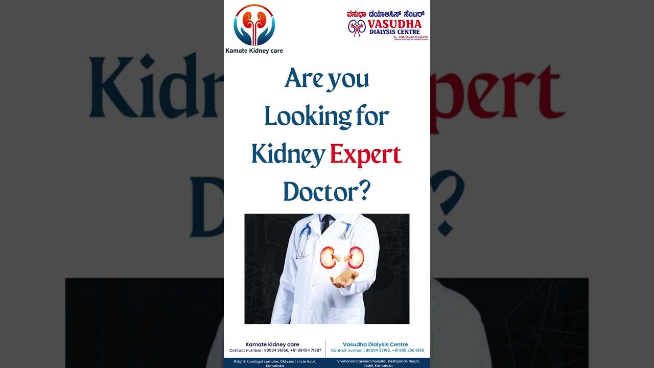 TOP NEPHROLOGIST IN HUBLI DHARWAD