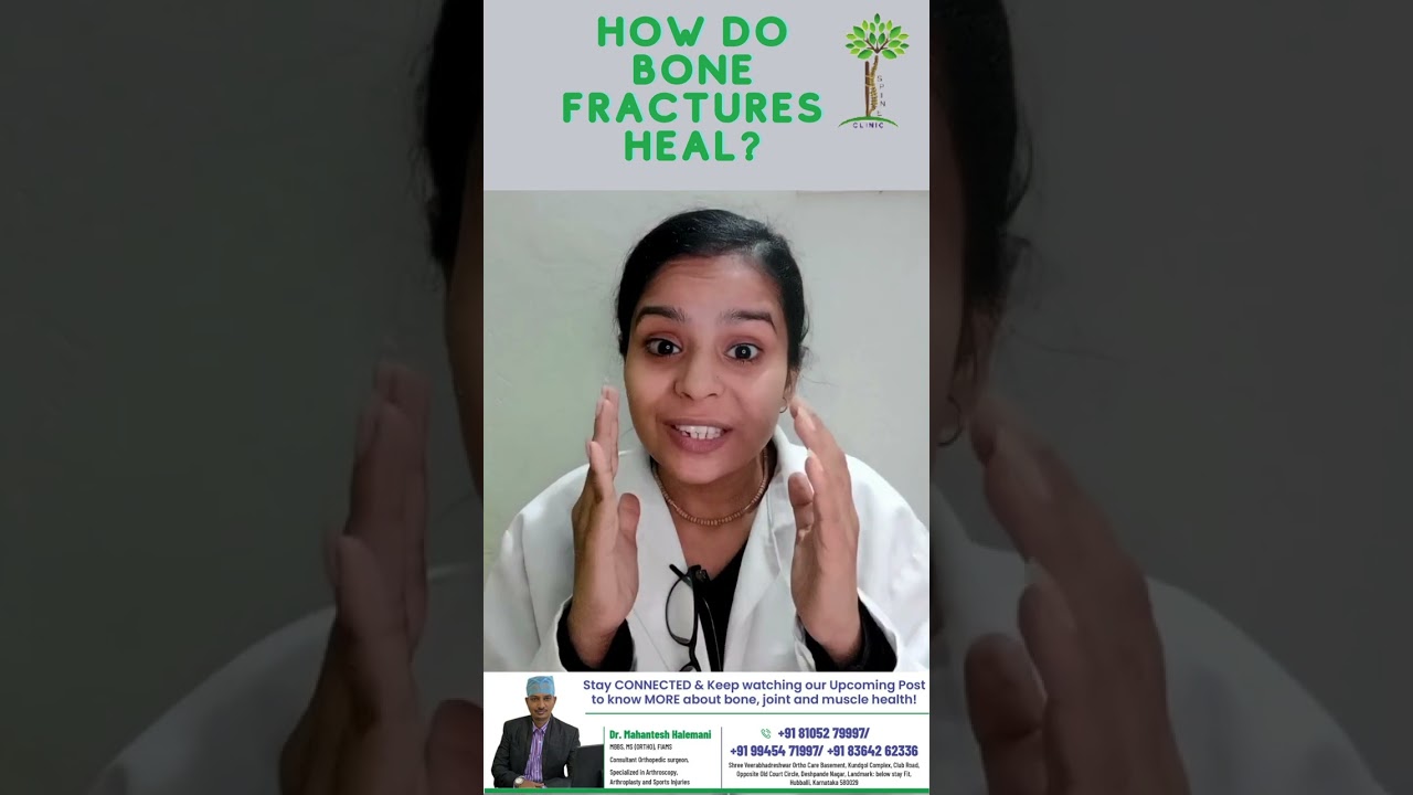 How Do Bone Fractures Heal?