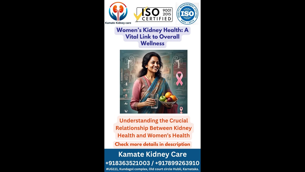 Women’s Kidney Health: A Vital Link to Overall Wellness Understanding the Crucial Relationship