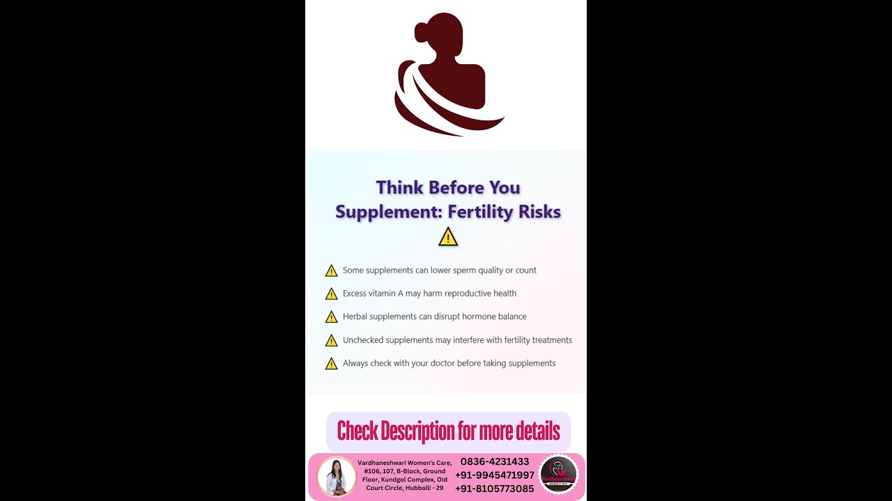 Think Before You Supplement: Fertility Risks ⚠️