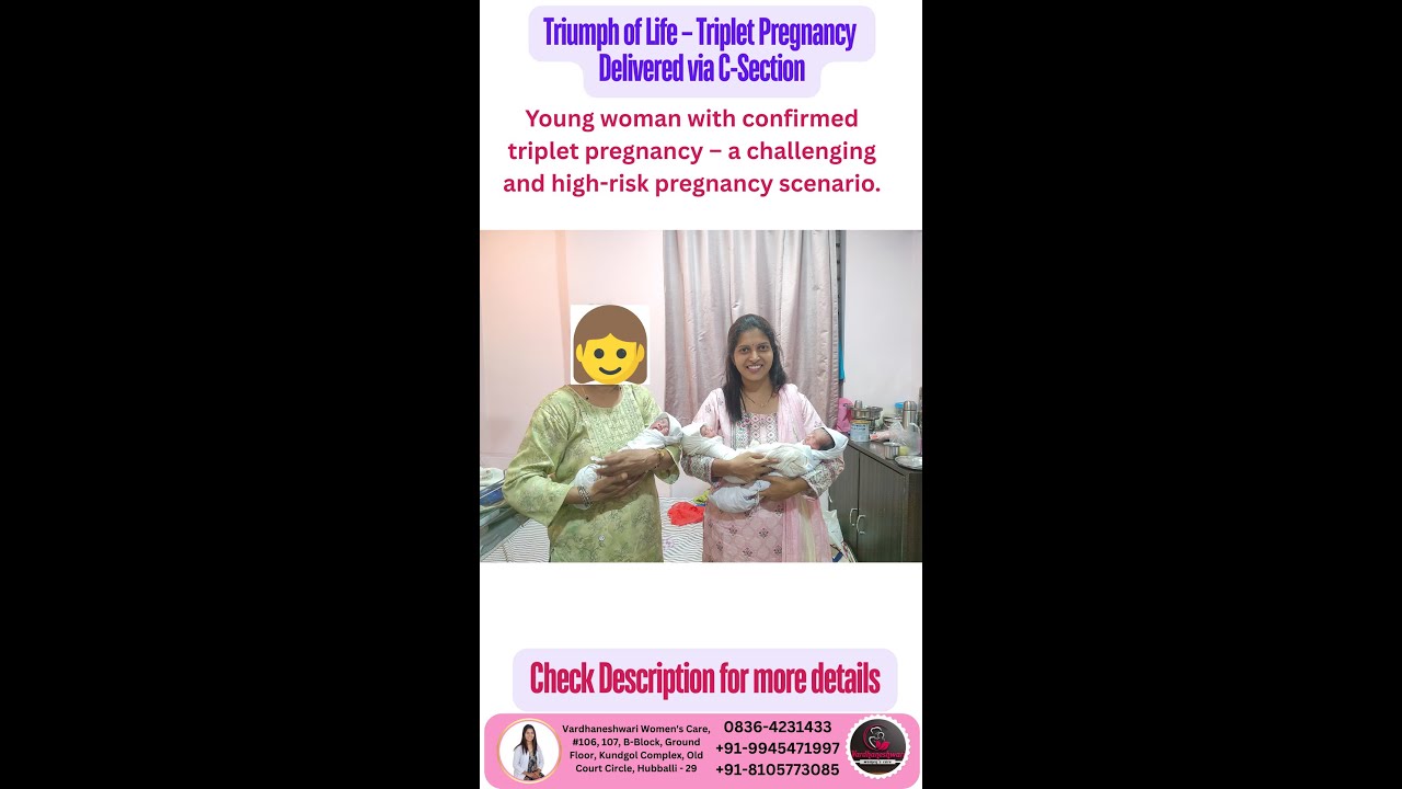 Case Study: Triumph of Life – Triplet Pregnancy Successfully Delivered via C-Section