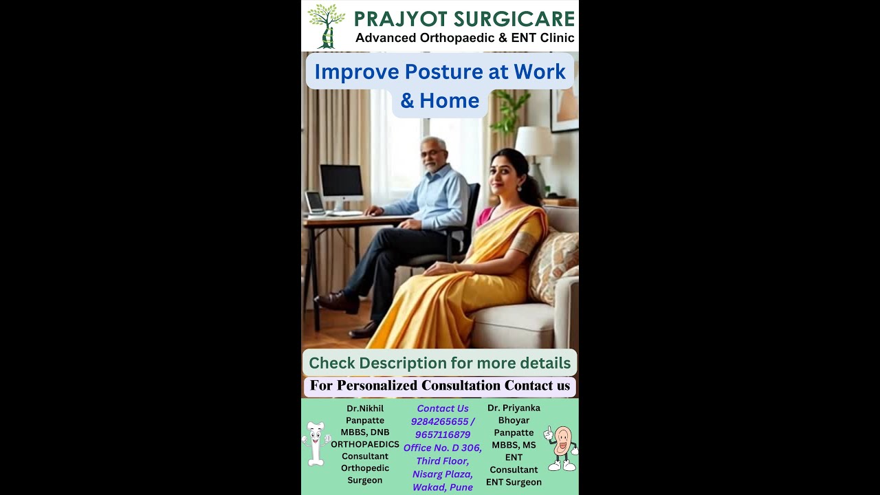 Proven Tips to Improve Posture at Work & Home. Tips for improving posture at work and home