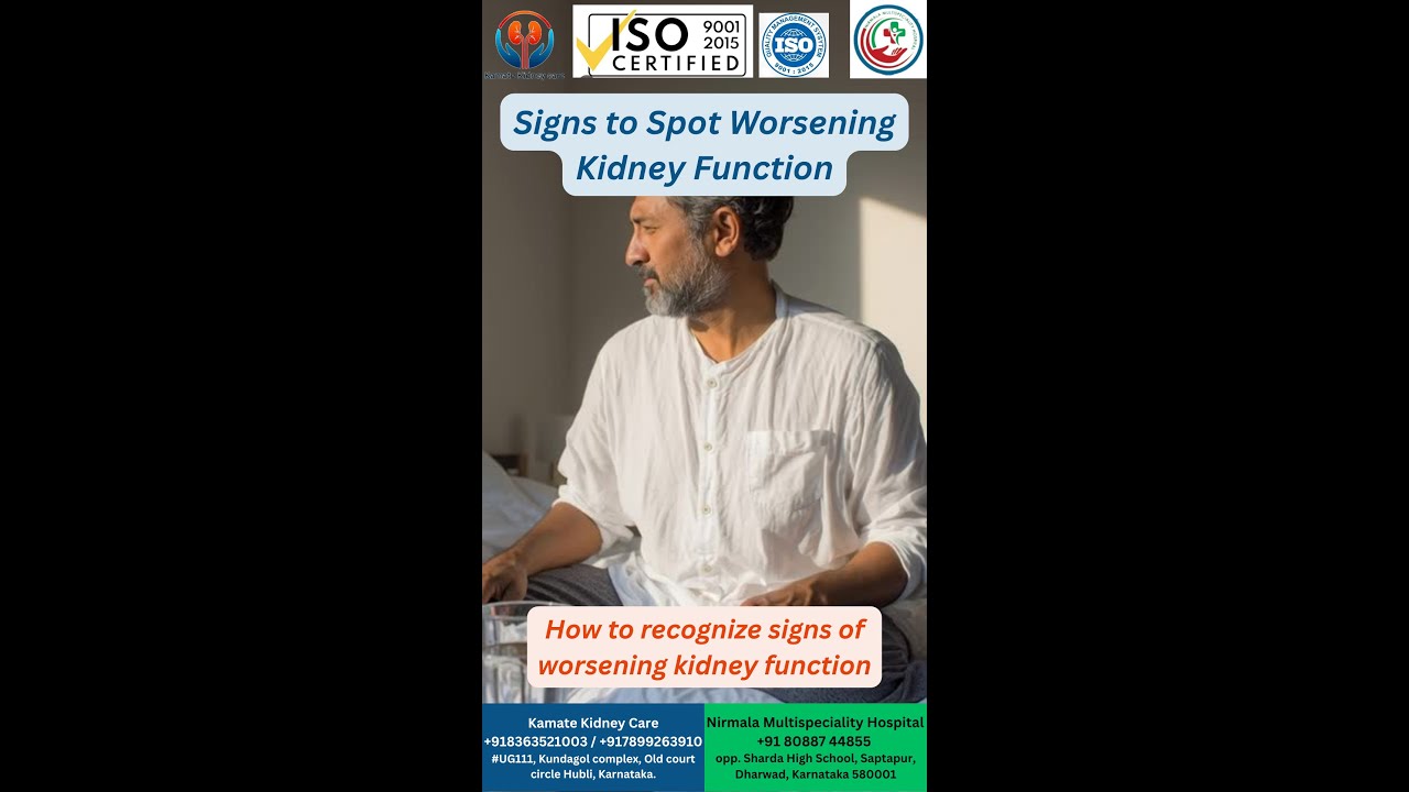 Proven Signs to Spot Worsening Kidney Function. How to recognize signs of worsening kidney function