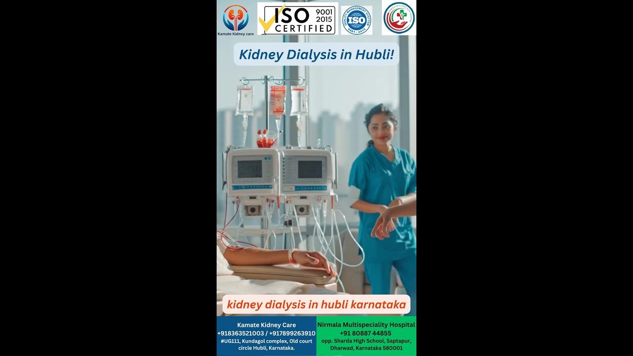 Discover Superior Kidney Dialysis in Hubli!. kidney dialysis in hubli karnataka