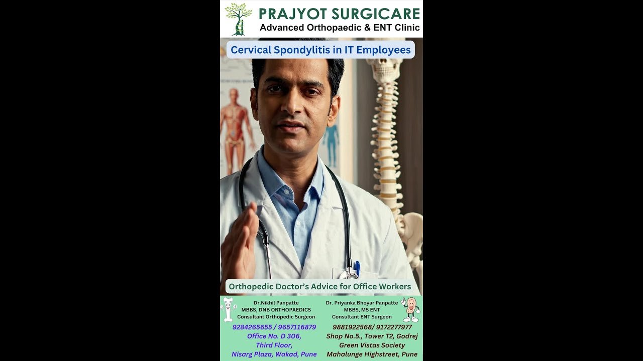 Cervical Spondylitis in IT Employees: Orthopedic Doctor’s Advice for Office Workers